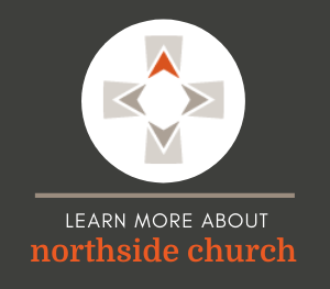 Learn more about Northside Church